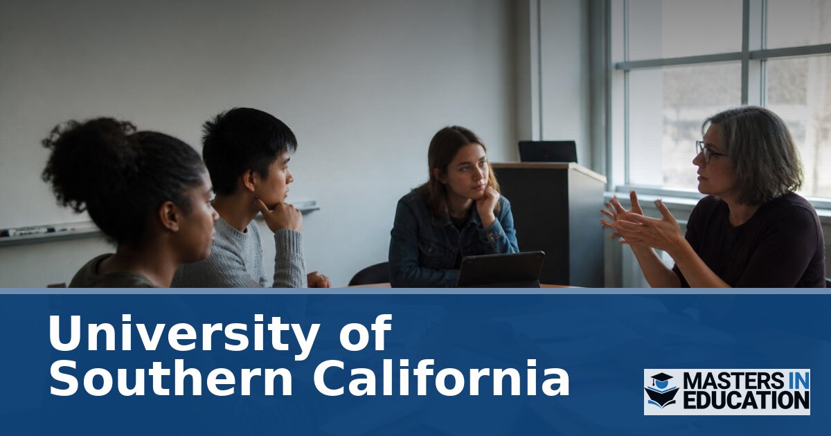 University of Southern California Master’s in Education Programs
