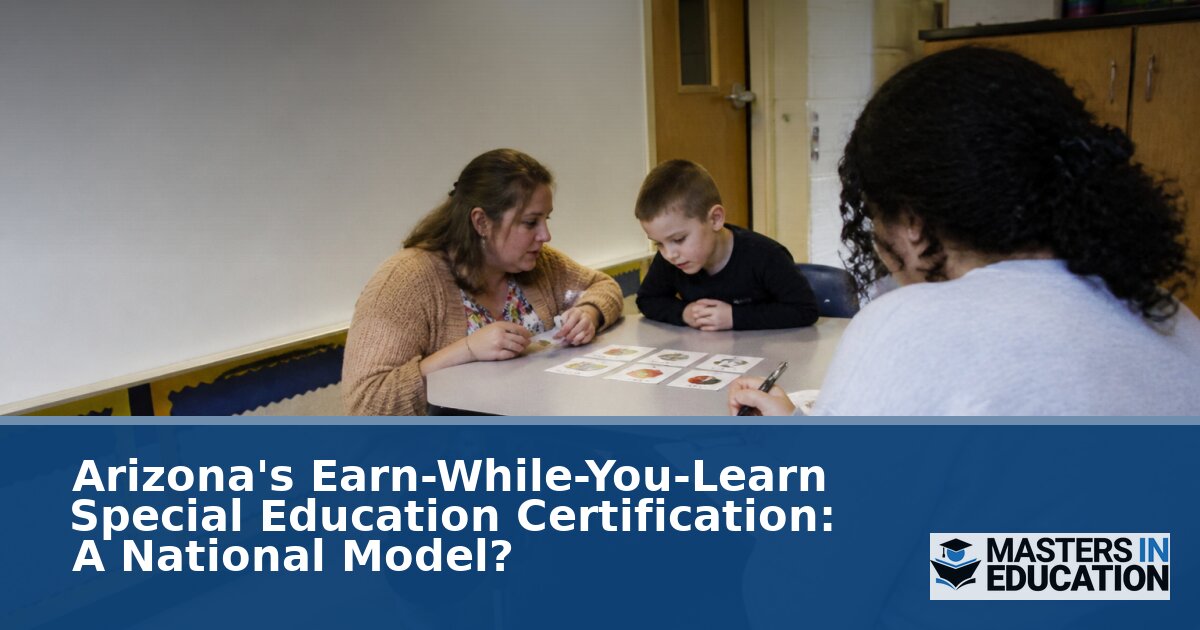 Arizona Earn-While-You-Learn Special Ed Certification
