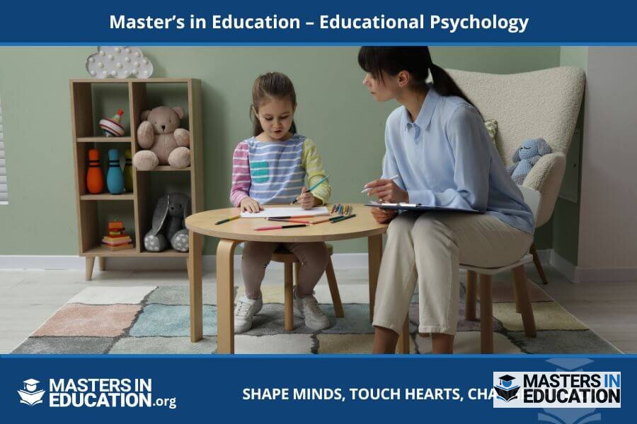Master’s in Educational Psychology: Your Complete Guide