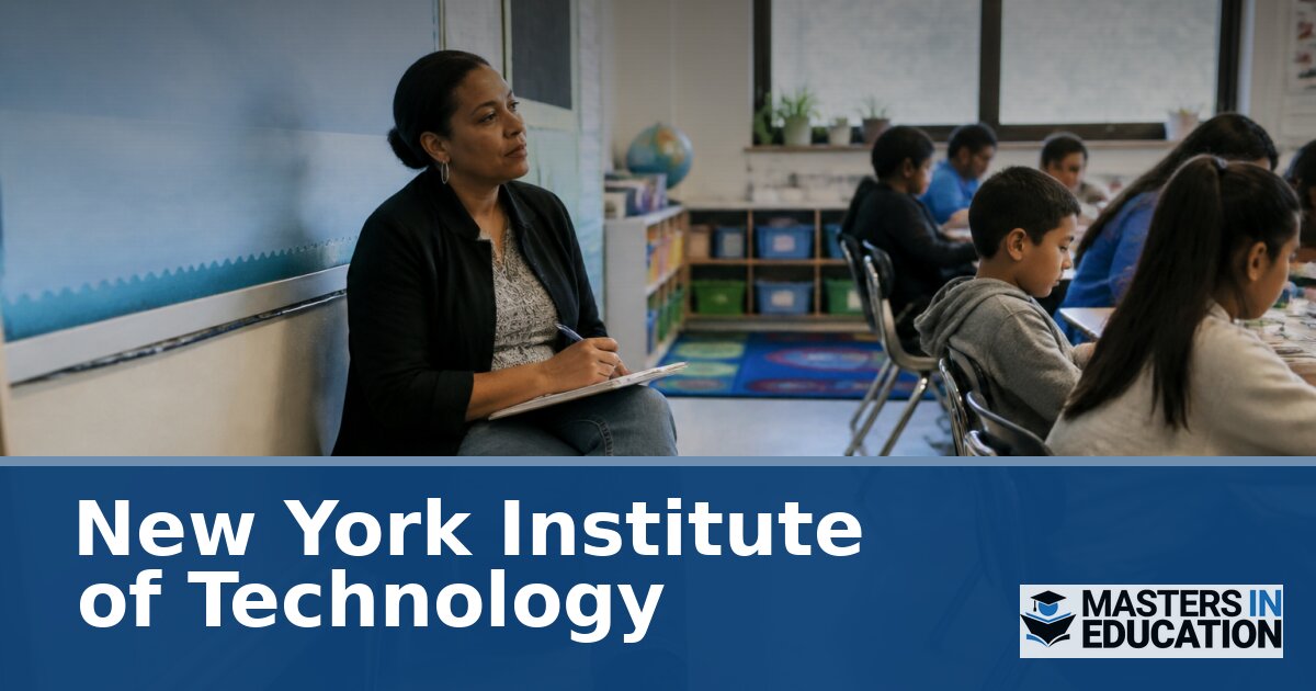 New York Institute of Technology Master’s in Education | Programs & Specializations