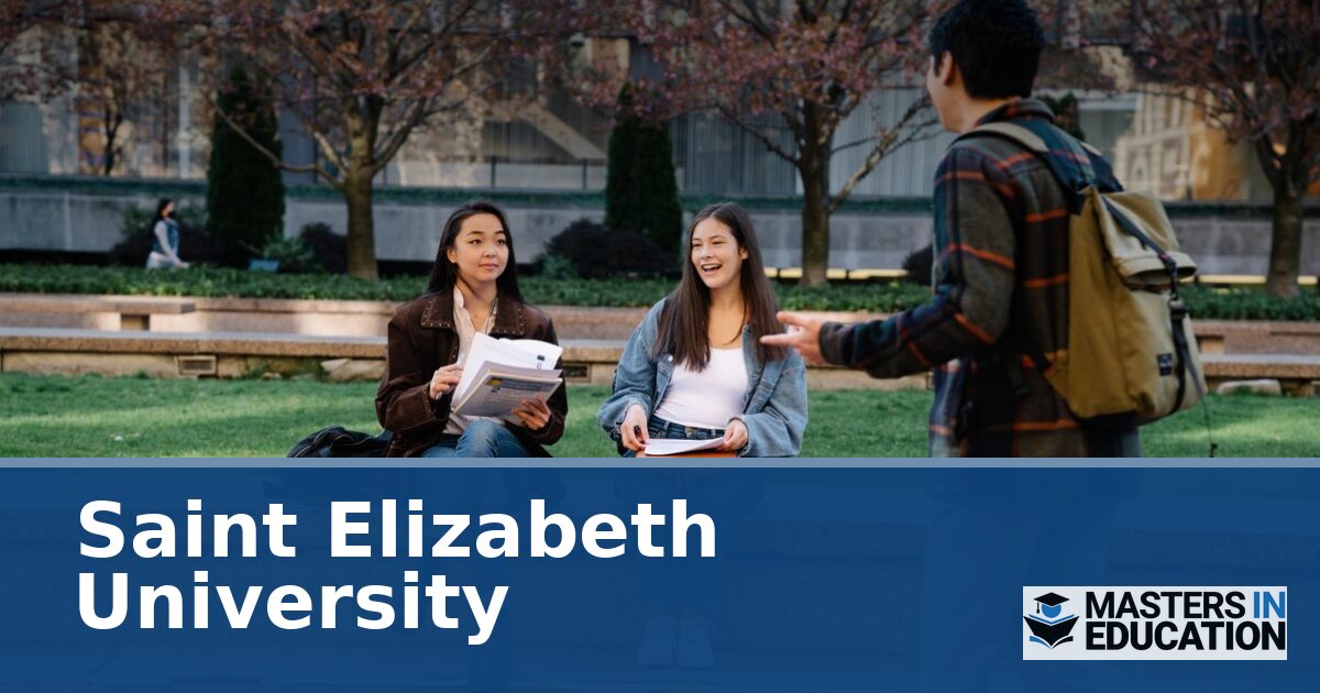 Saint Elizabeth University M.Ed. Programs & Specializations