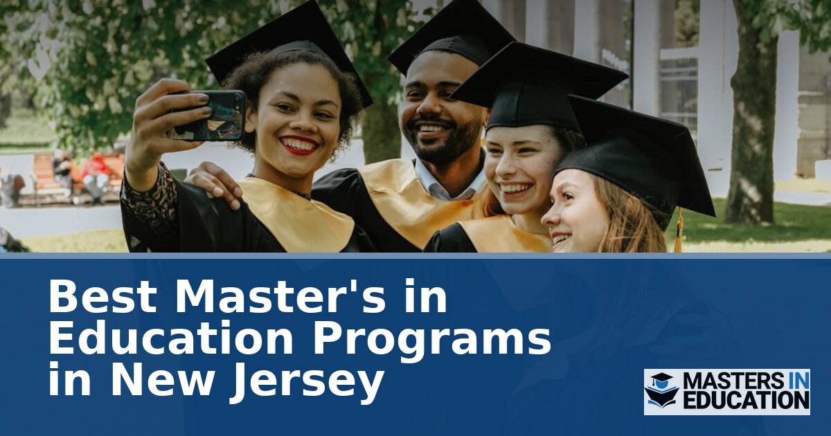 Best Master’s in Education Programs in New Jersey (2027)