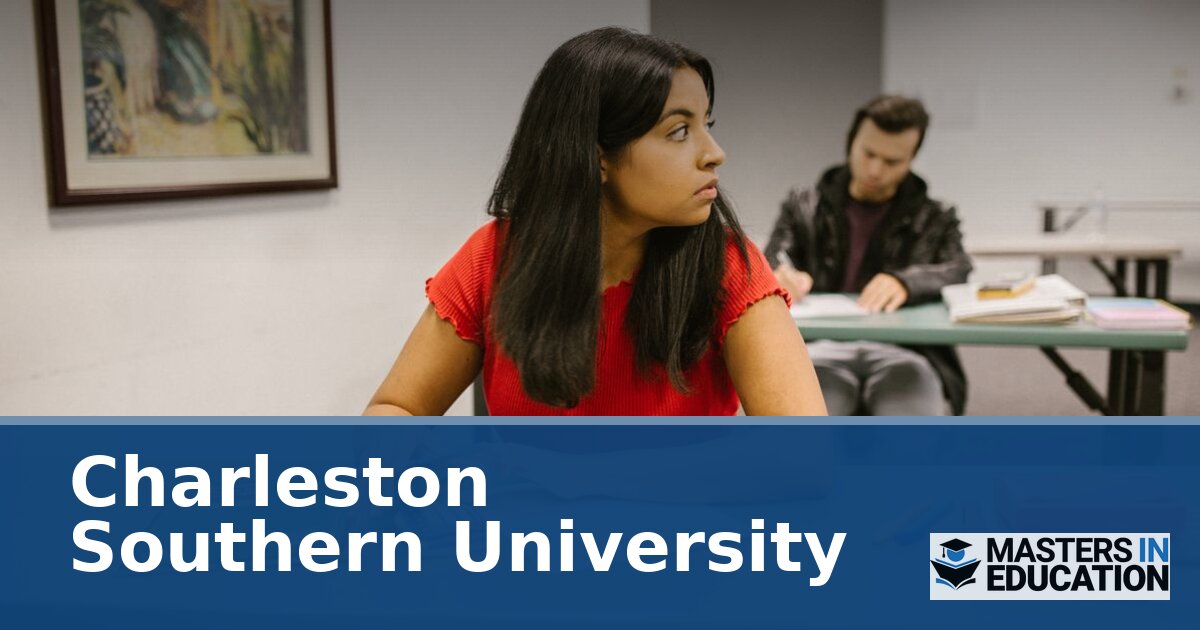 Charleston Southern University Master’s in Education Programs