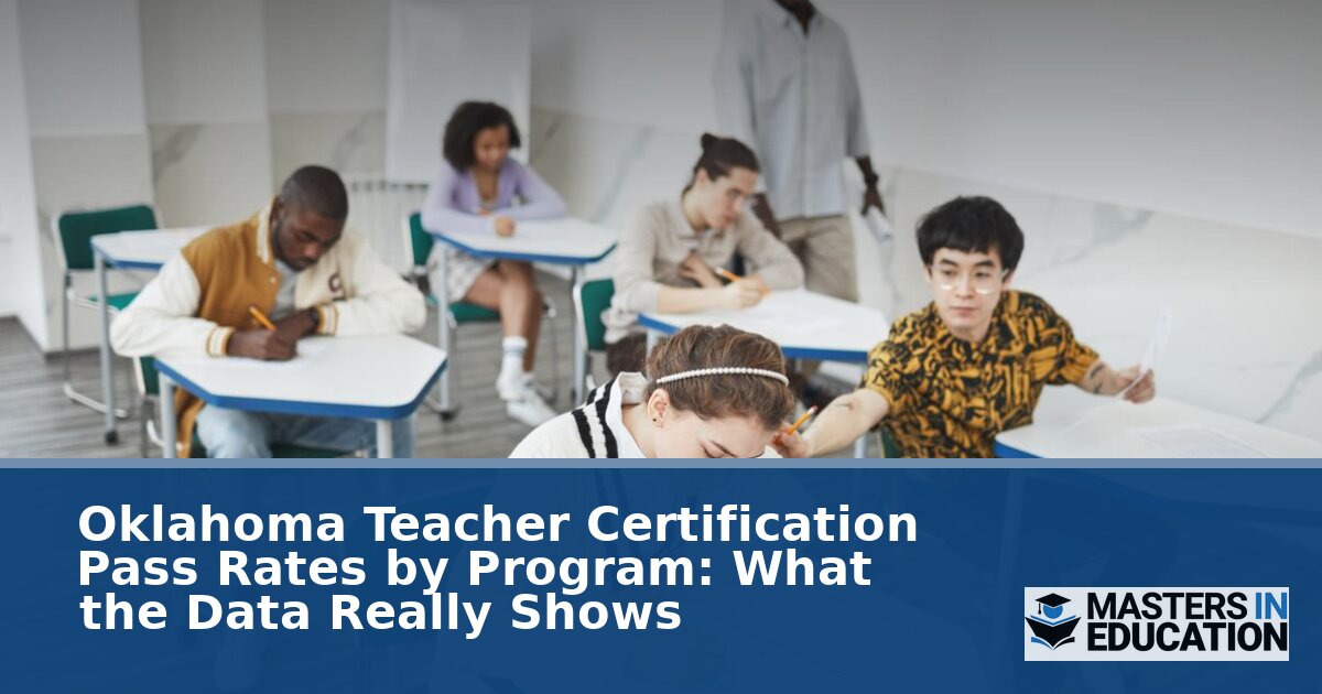 Oklahoma Teacher Certification Pass Rates by Program