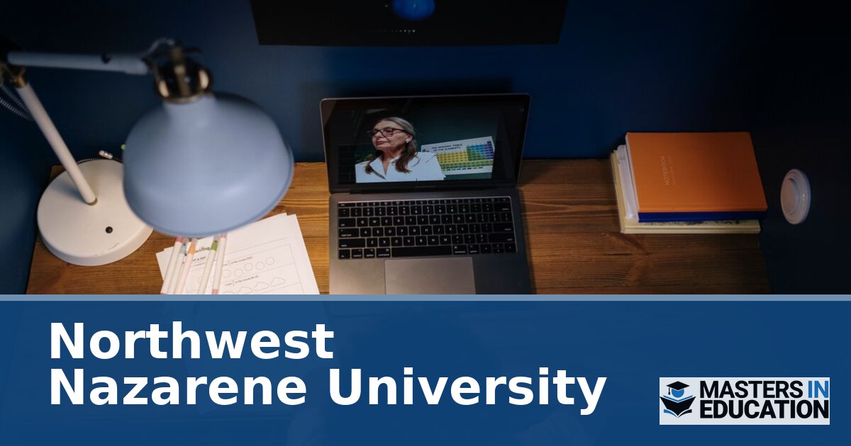 Northwest Nazarene University Master’s in Education Programs