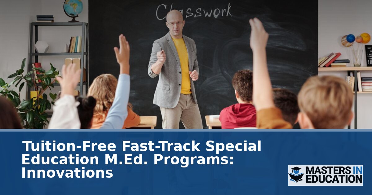 Best Tuition-Free Special Education M.Ed. Programs (2026)