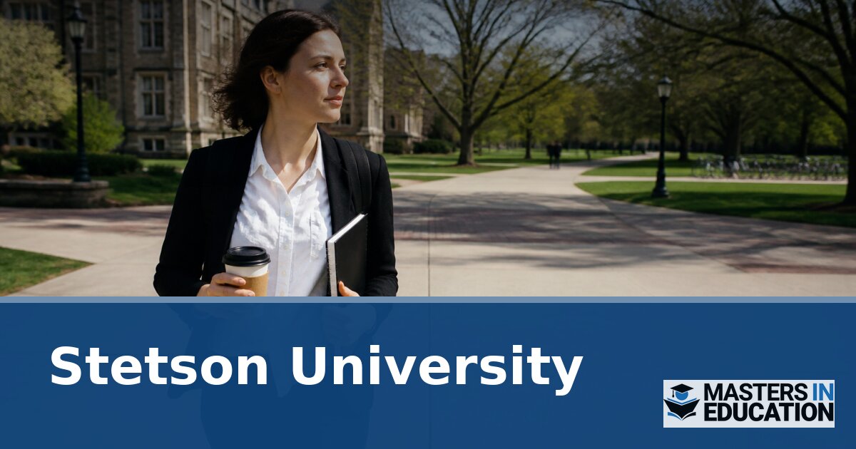 Stetson University Master’s in Education Programs