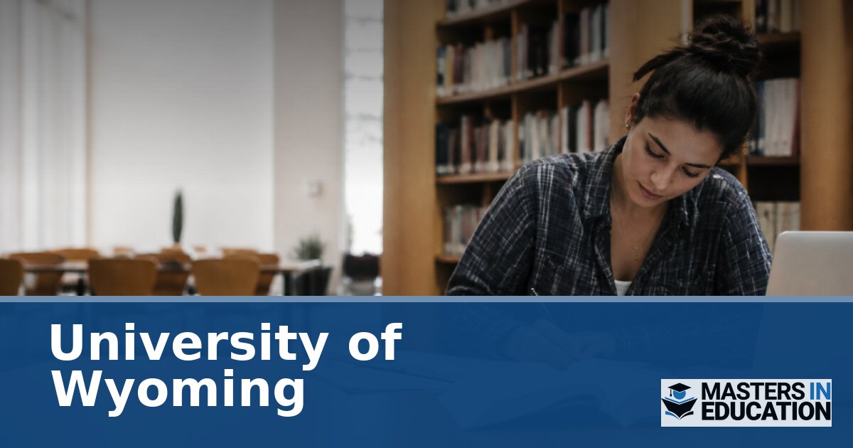 University of Wyoming M.Ed. Programs | Specializations & Careers