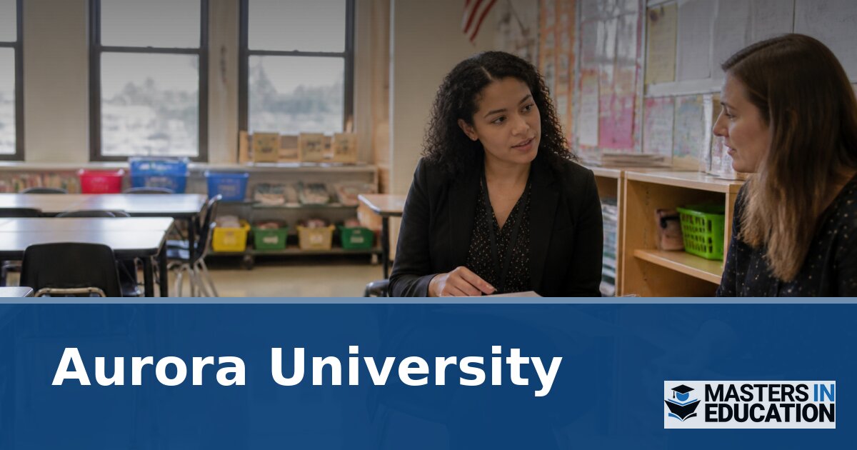 Aurora University Master’s in Education Programs