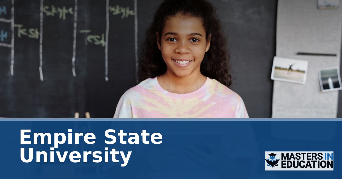 Empire State University Master’s in Education Programs