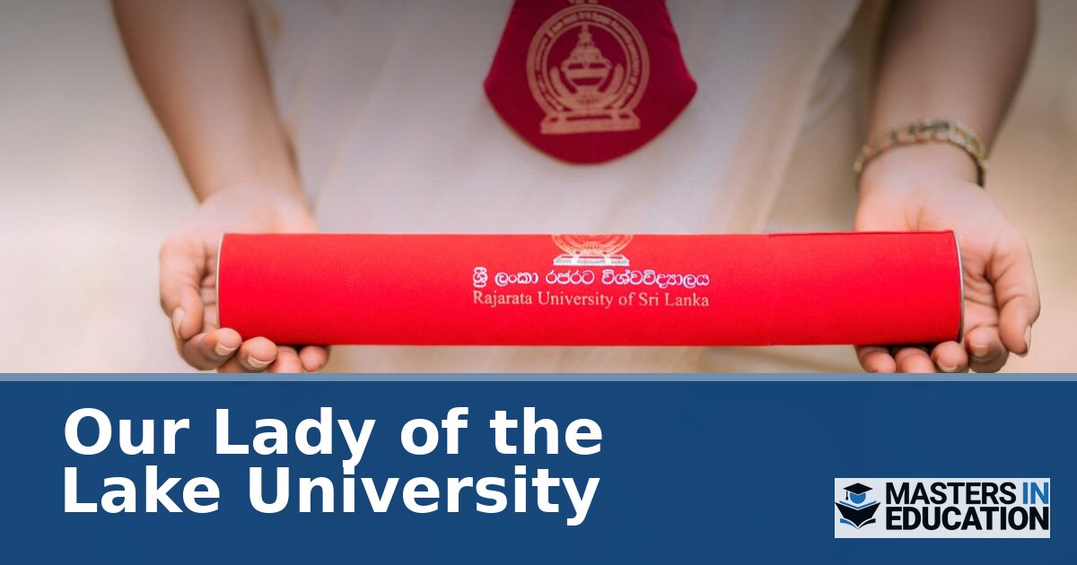 Our Lady of the Lake University Master’s in Education Programs
