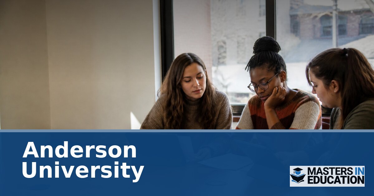 Anderson University Master’s in Education Programs