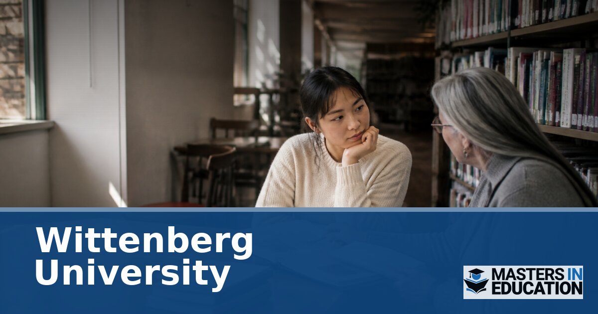 Wittenberg University Master’s in Education Programs