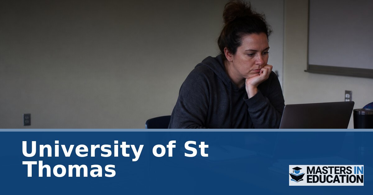 University of St Thomas Master’s in Education Programs
