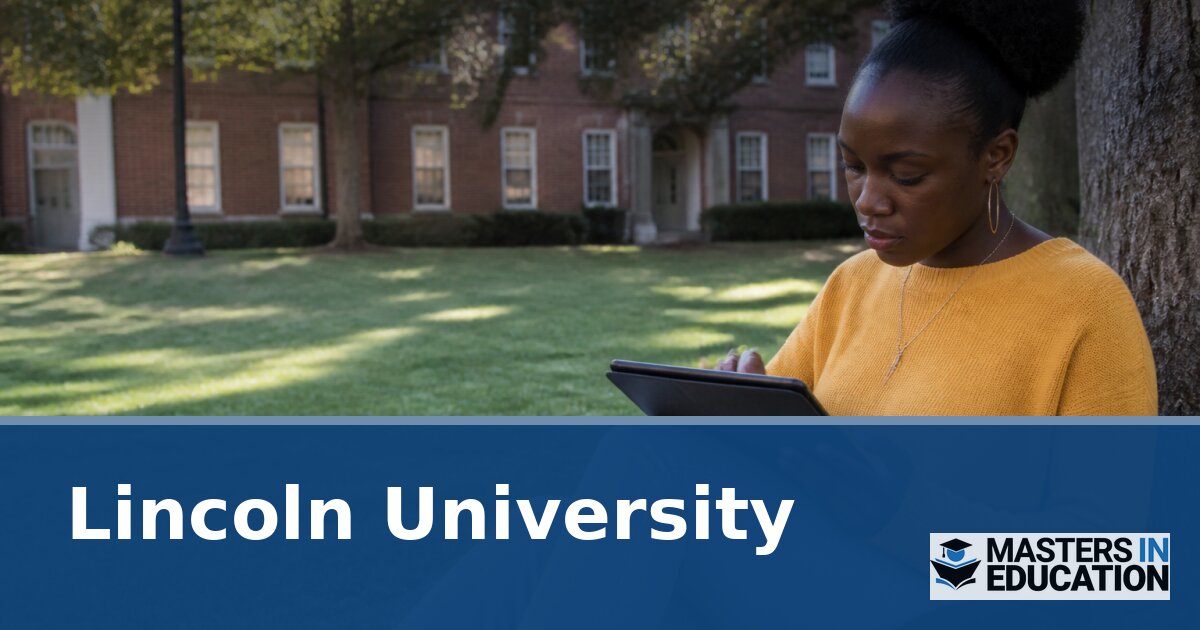 Lincoln University Master’s in Education: Programs & Specializations