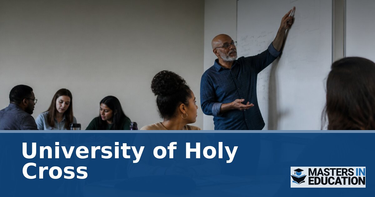 University of Holy Cross Master’s in Education Programs