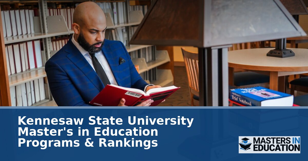 Kennesaw State University Master’s in Education Programs