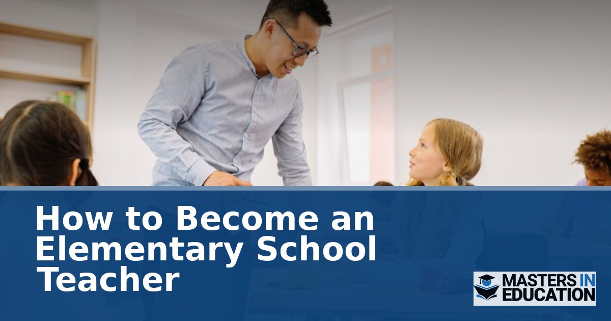 How to Become an Elementary School Teacher (2026 Guide)