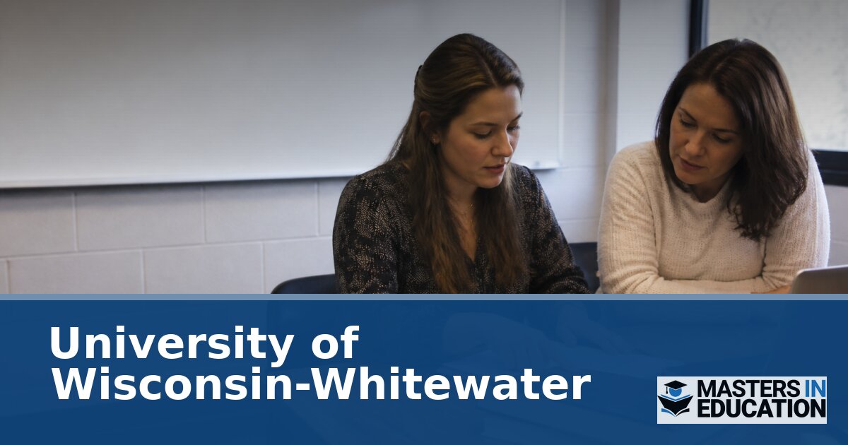 University of Wisconsin-Whitewater Master’s in Education Programs