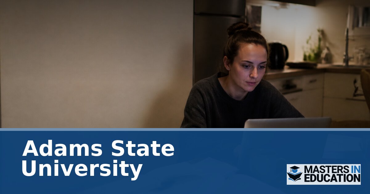 Adams State University Master’s in Education Programs