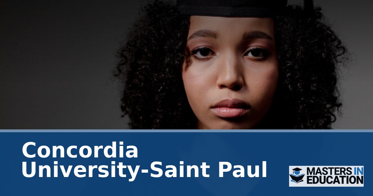 Concordia University-Saint Paul Master’s in Education Programs