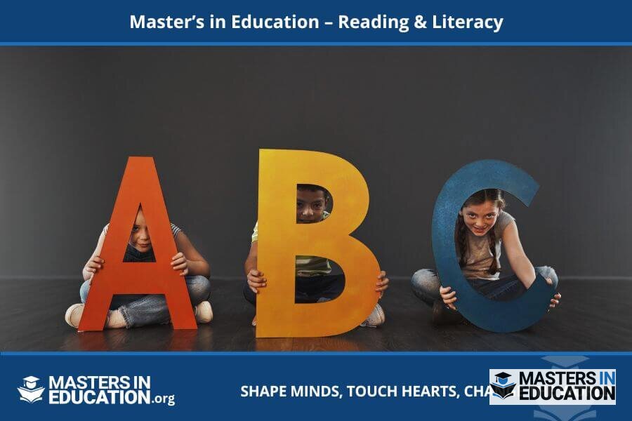 Master’s in Reading & Literacy: Your Complete Guide