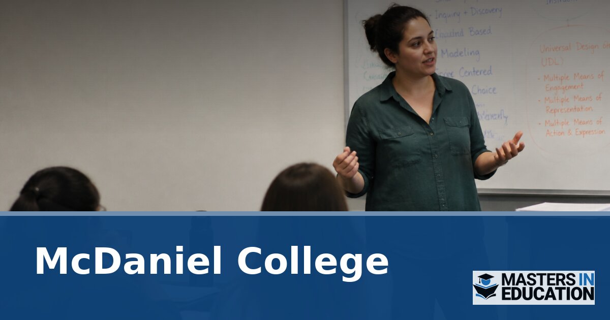 McDaniel College Master’s in Education Programs & Specializations
