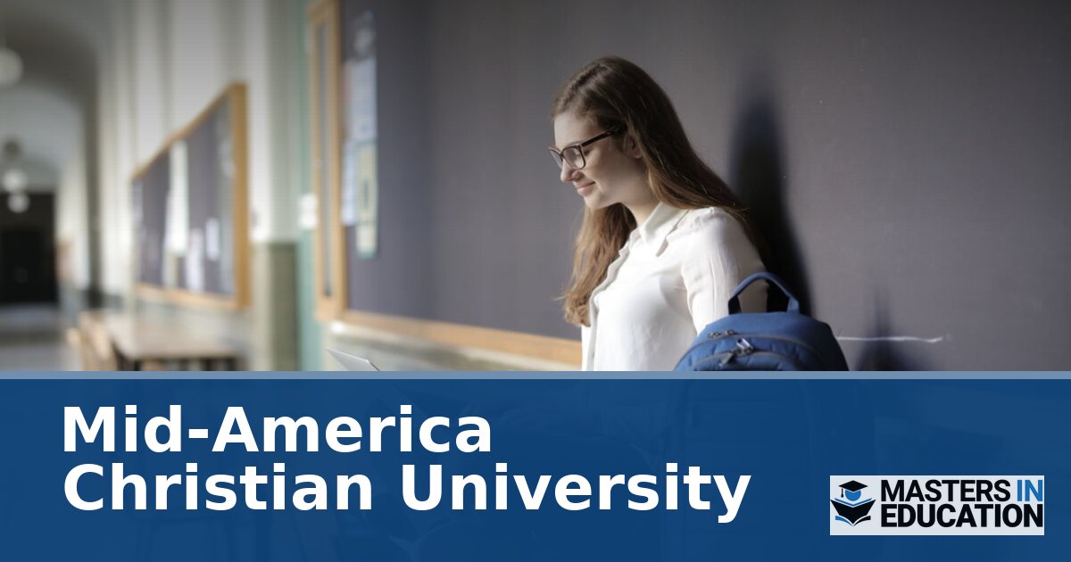 Mid-America Christian University Master’s in Education Programs