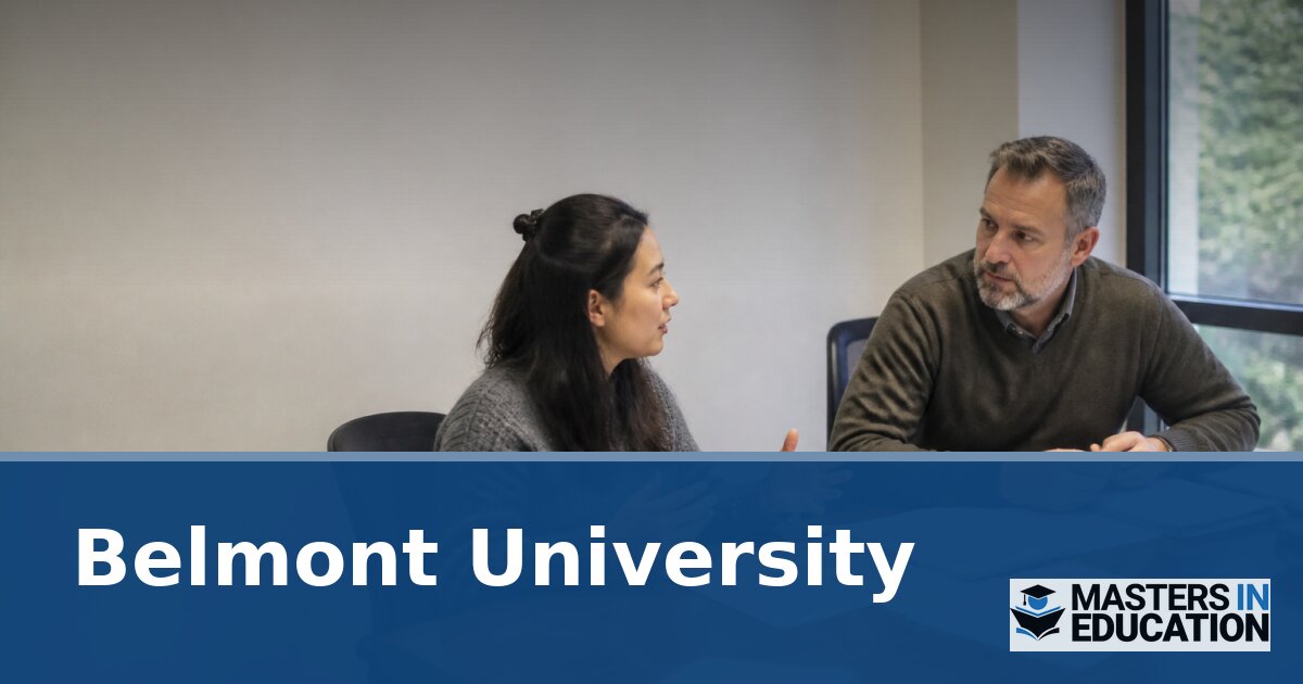 Belmont University M.Ed. Programs: Specializations & Pathways