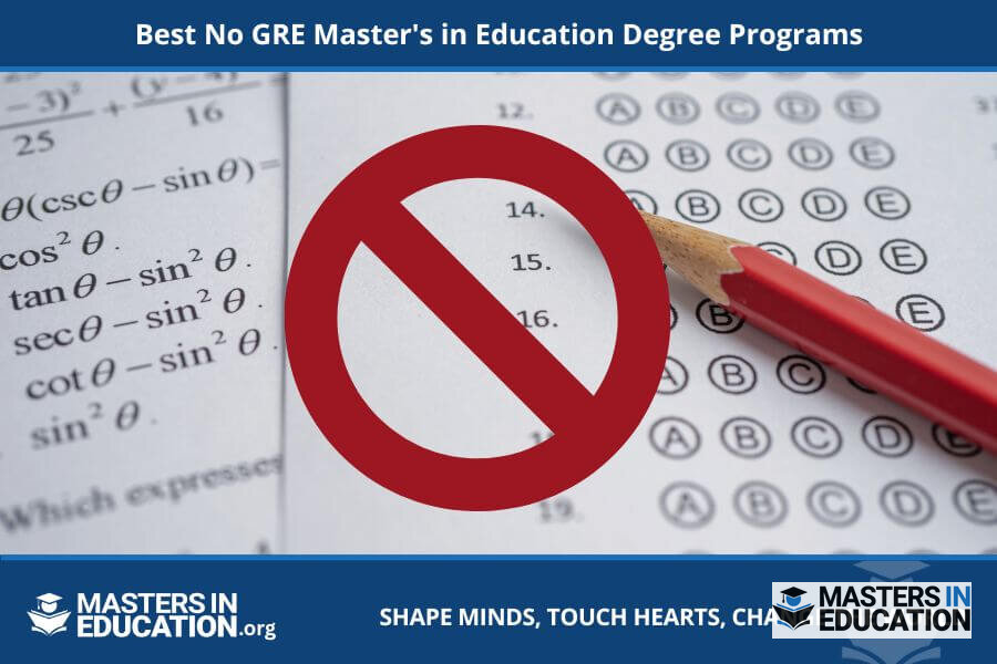 Best No-GRE Master’s in Education Programs (2026)