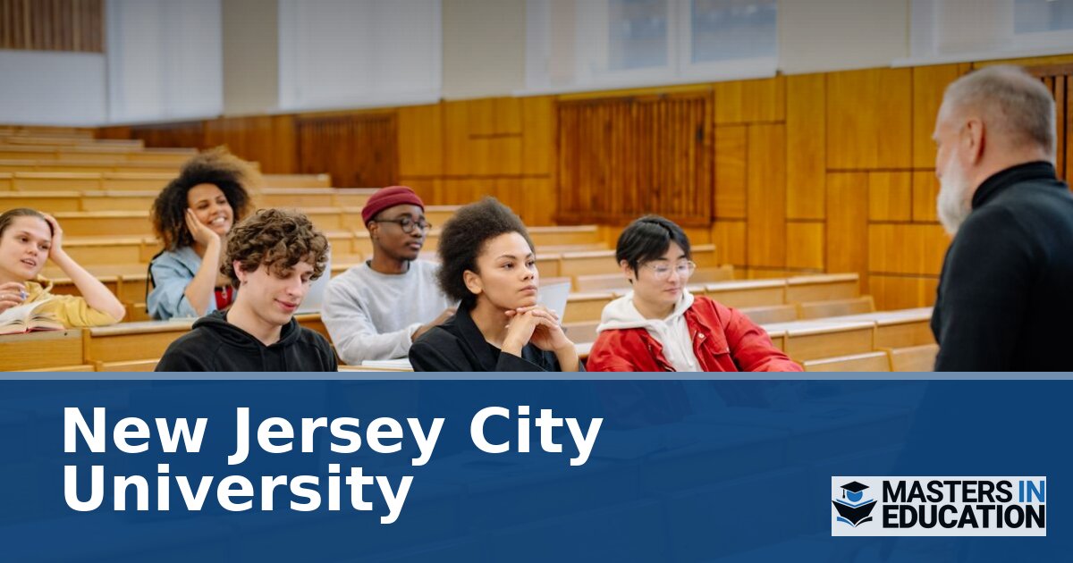 New Jersey City University Master’s in Education Programs