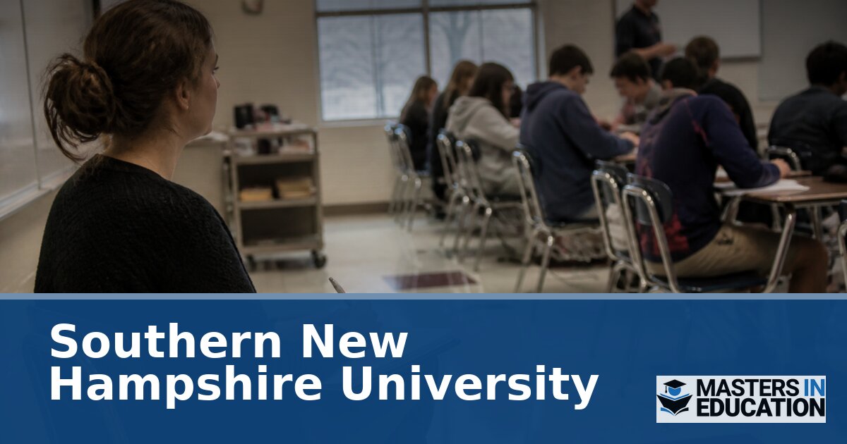 Southern New Hampshire University Master’s in Education Programs