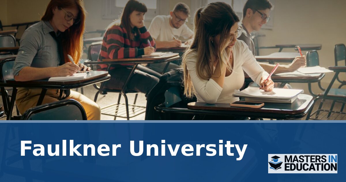 Faulkner University Master’s in Education Programs & Specializations