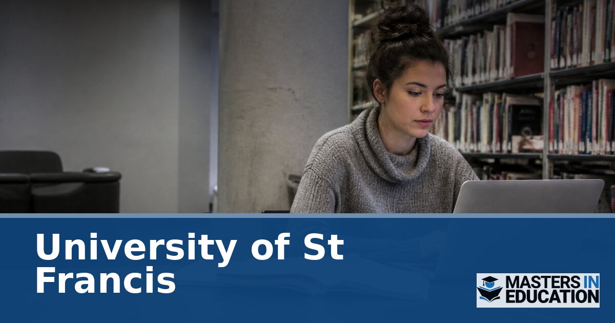 University of St Francis Master’s in Education Programs