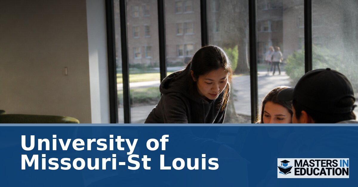 University of Missouri-St Louis M.Ed. Programs & Specializations