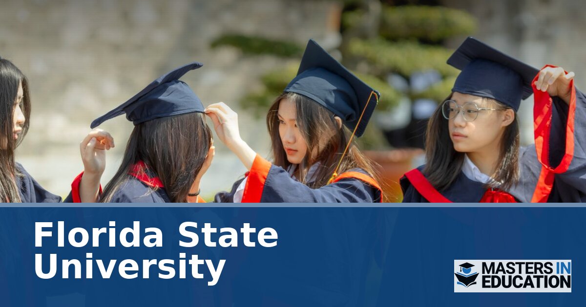 Florida State University Master’s in Education Programs
