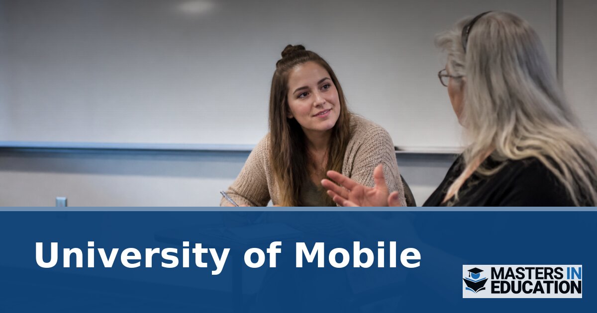 University of Mobile Master’s in Education Programs