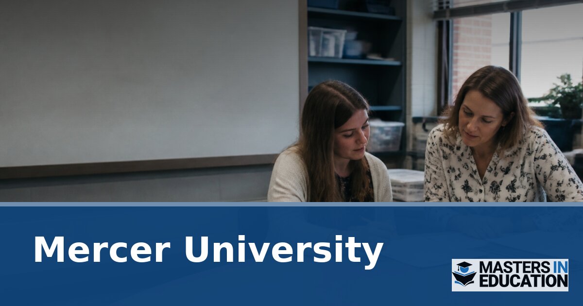 Mercer University Master’s in Education Programs