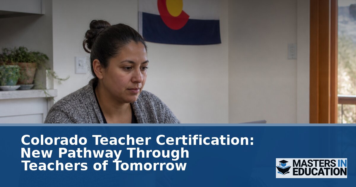 Teachers of Tomorrow Colorado: Fast, Affordable Certification