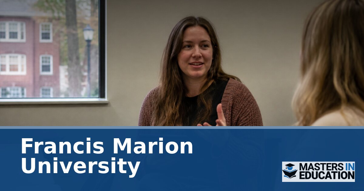 Francis Marion University Master’s in Education Programs