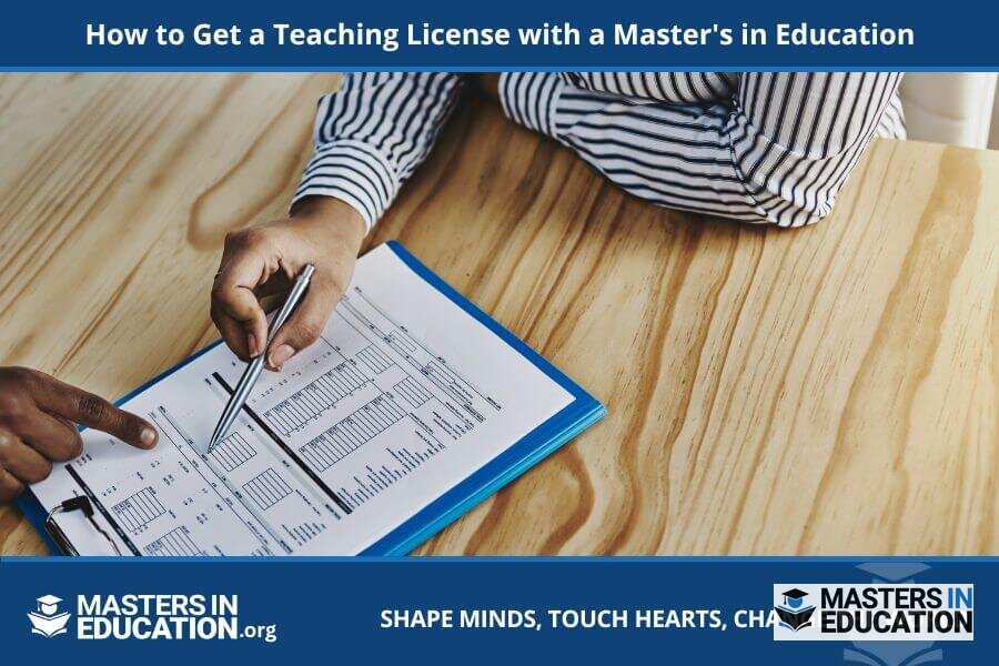 How to Get a Teaching License with a Master’s in Education