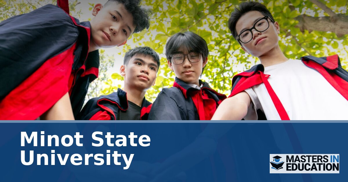 Minot State University Master’s in Education Programs