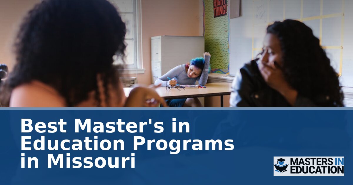 Best Master’s in Education Programs in Missouri (2027)