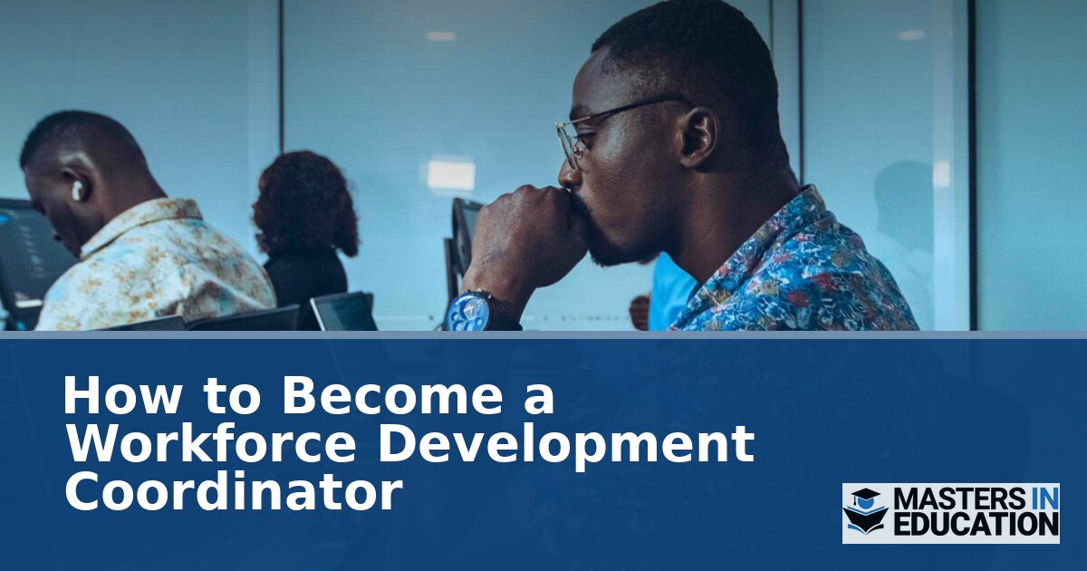 How to Become a Workforce Development Coordinator (2026)