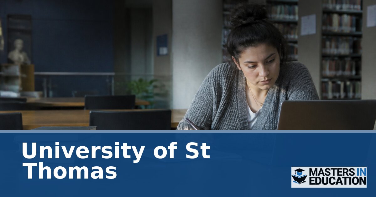 St. Thomas Master’s in Education Programs | Specializations & Formats