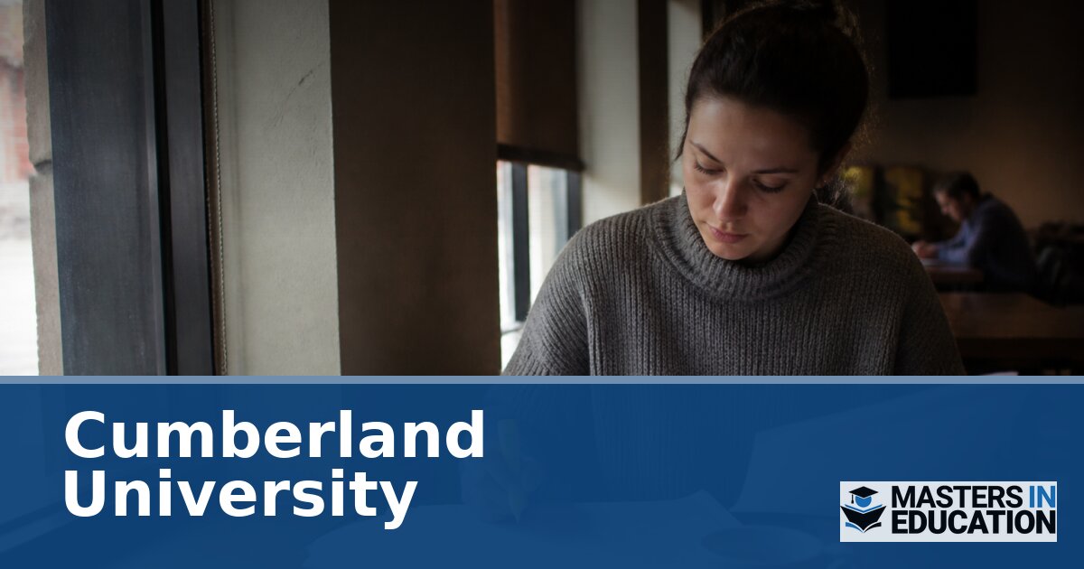 Cumberland University Master’s in Education: Programs & Specializations