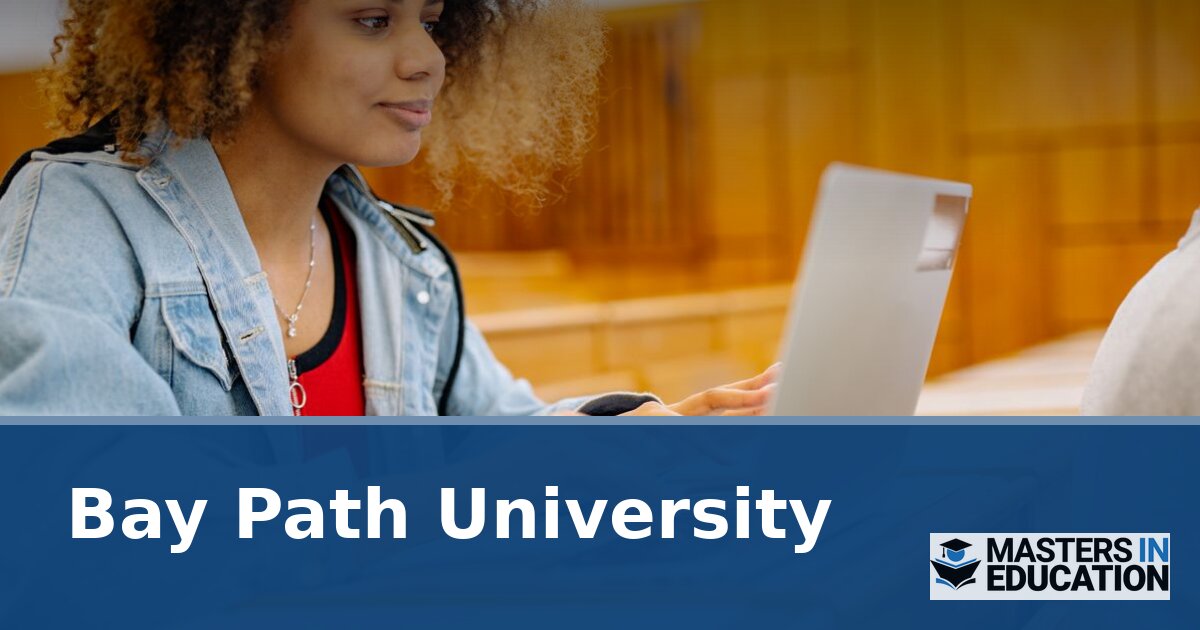 Bay Path University Master’s in Education Programs