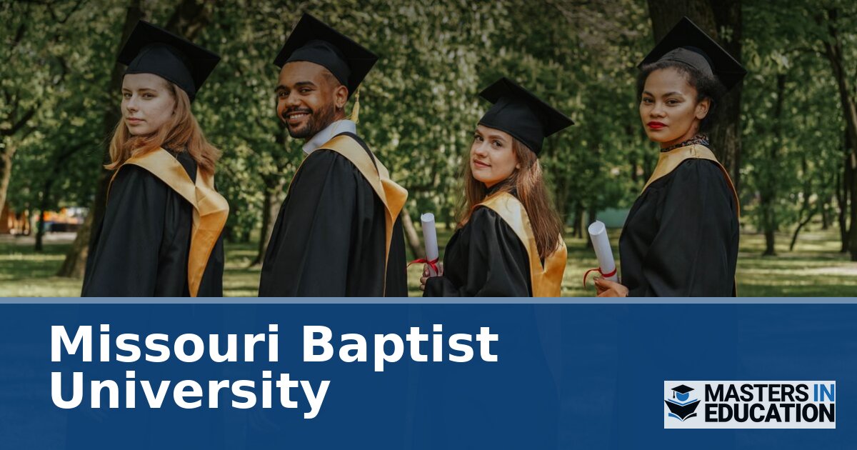 Missouri Baptist University Master’s in Education Programs