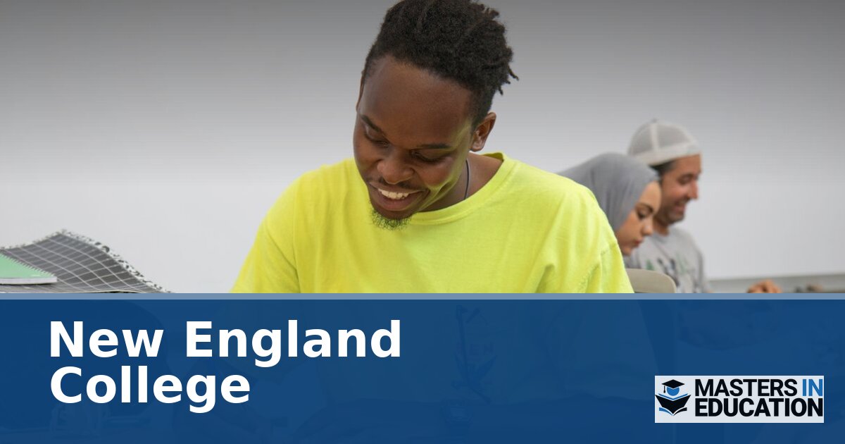New England College Master’s in Education | Programs & Specializations