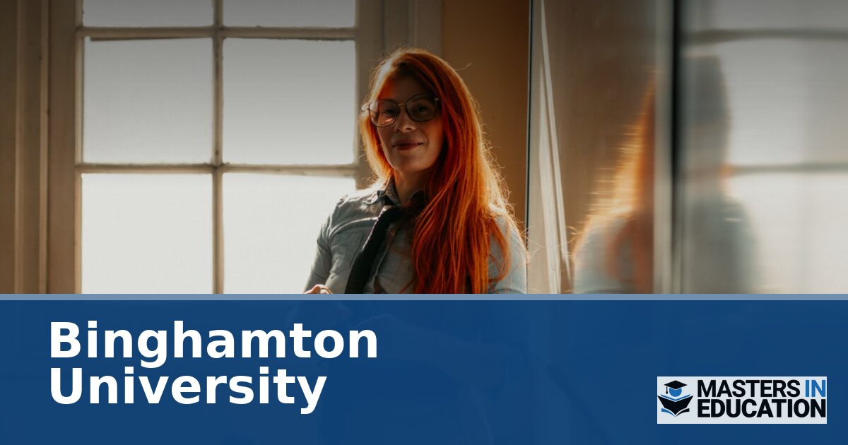 Binghamton University Master’s in Education Programs & Specializations